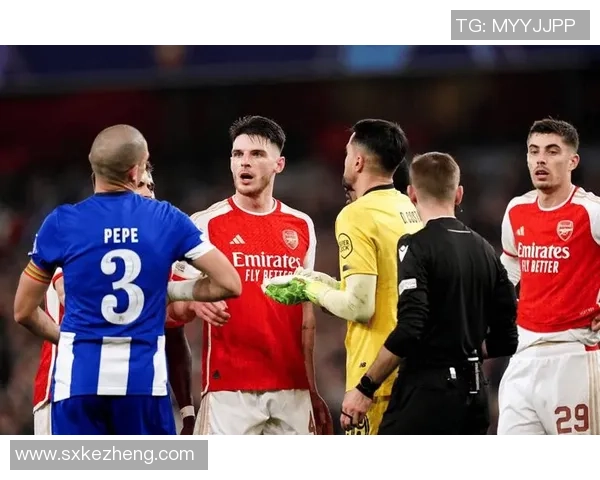 中超激战阿森纳险胜皇马争议判罚引发全场热议